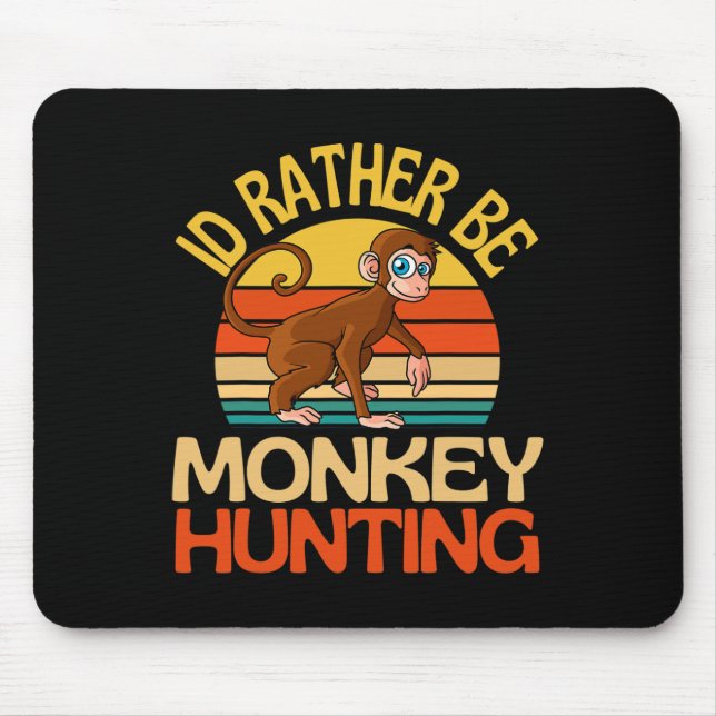 Mousepad Id Preferencialmentes São Macacos Caçando Macaco-M (Frente)