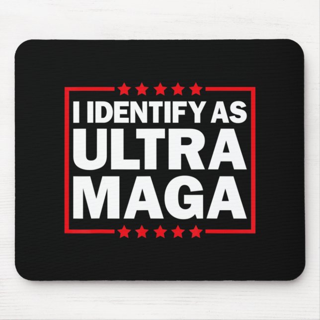 Mousepad Identifico-Me Como Ultra MAGA Ultra MAGA E Orgulho (Frente)