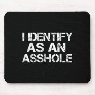 Mousepad Identifico-Me Como Um Burro Engraçado Ofensivo Hu 