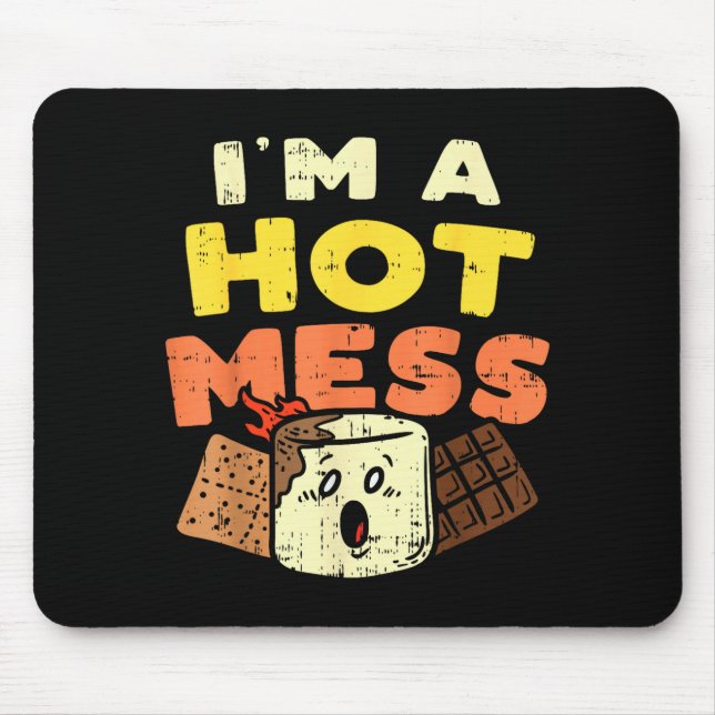 Mousepad Im A Hot Mess Marshmallow Smores Summer Campfire C (Frente)