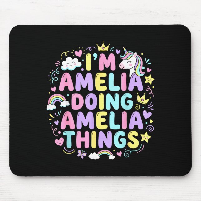 Mousepad I'm Amelia Doing Amelia Things Cute Girl's  (Frente)