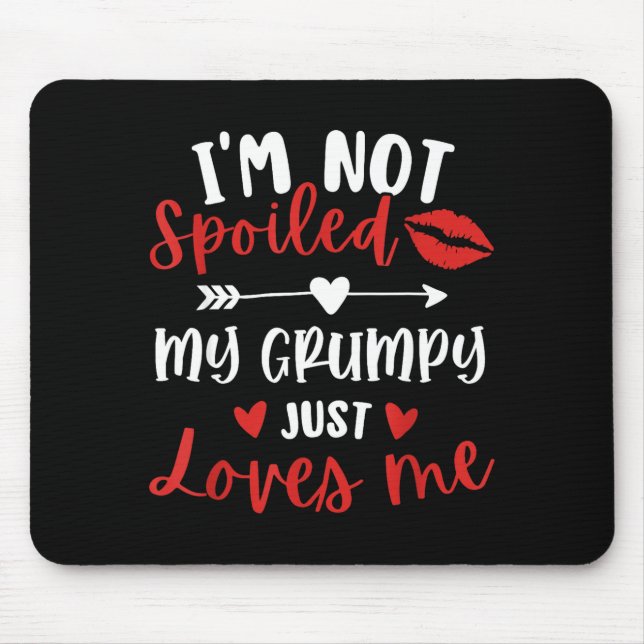Mousepad I'm Not Siled My Mpy Loves Me Family Reunion Match (Frente)
