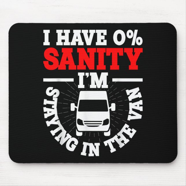 Mousepad I'm Staying In Tha Van Phasmophobia Funny Man Wome (Frente)