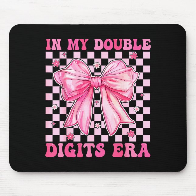 Mousepad In My Double Digits Era Coquette Bow 10th Birthday (Frente)