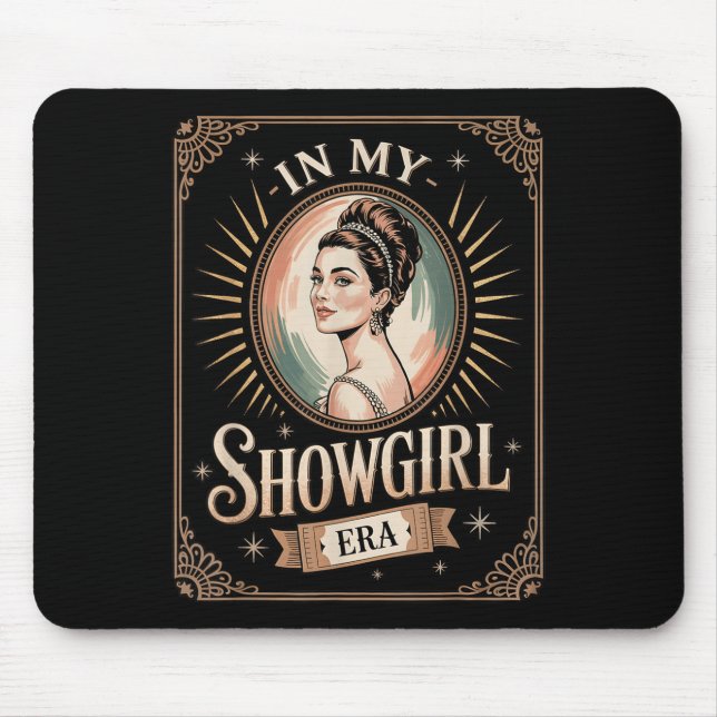 Mousepad In My Showgirl Era Retro Glamorous Confidence Wome (Frente)