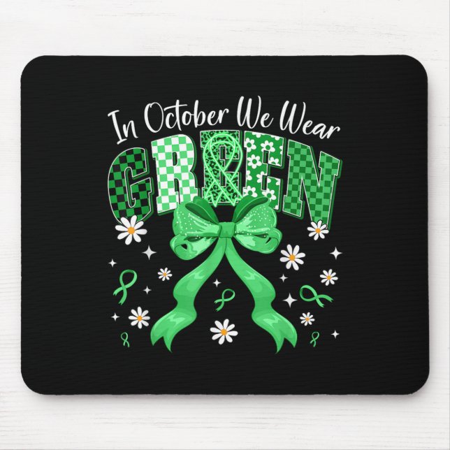 Mousepad In October We Wear Green For Dwarfism Awareness Gi (Frente)