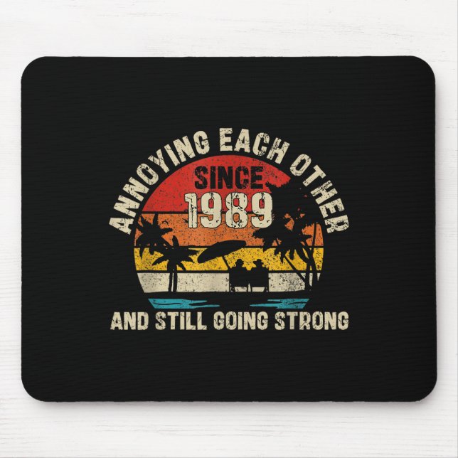 Mousepad Incomodem-Se Desde 1989 E Continuam A Ir (Frente)