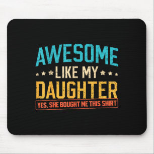 Mousepad Incrível Como Minha Filha Divertido Pai Papai Mamã