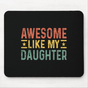 Mousepad Incrível Como O Meu Dia de os pais De Aniversário 
