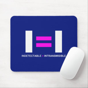 Mousepad Indetectável es igual a Intransmissisible HIV