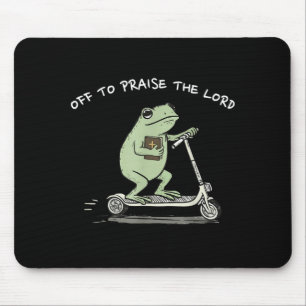 Mousepad Indo louvar o Senhor Funny Christian Meme Frog H