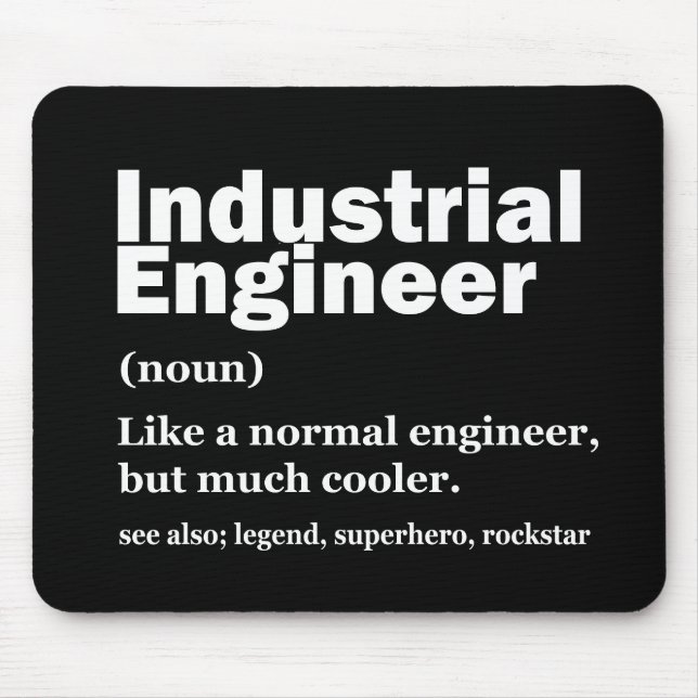 Mousepad Industrial Engineering Funny Engineer (Frente)