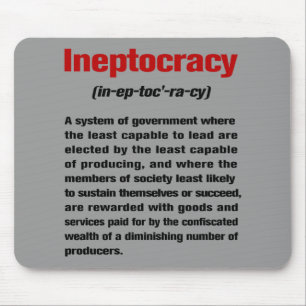 Mousepad Ineptocracy