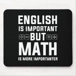 Mousepad Inglês É Importante, Mas Matemática É Mais Importa