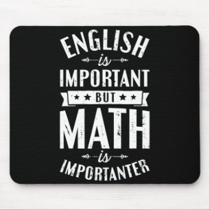 Mousepad Inglês É Importante Mas Matemática É Mais Importan