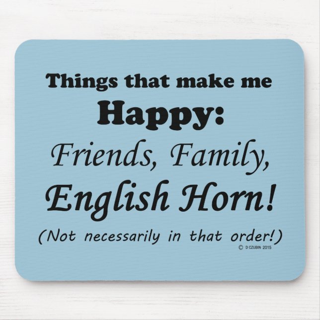 Mousepad Inglês Horn me faz feliz (Frente)