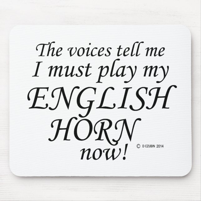 Mousepad Inglês Horn Voices diz que deve jogar (Frente)