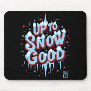 Mousepad Inscrição de Até Neve - Engraçado Chris