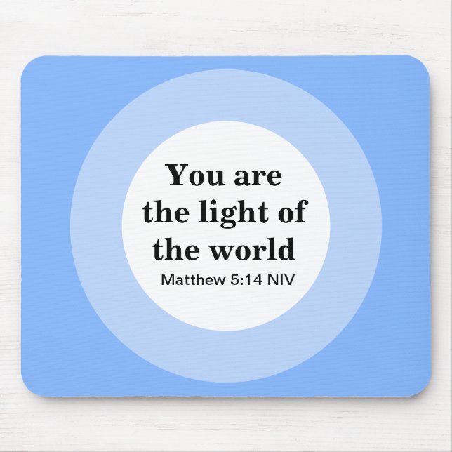 Mousepad Inspiração Você é a luz do Azul do Mundo (Frente)