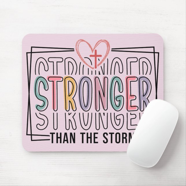 Mousepad Inspirador Mais Forte Que A Tempestade (Com mouse)