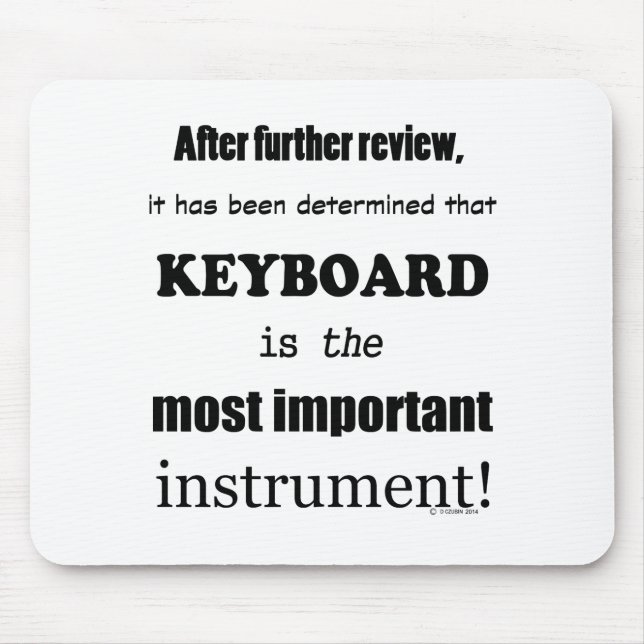Mousepad Instrumento mais importante do teclado (Frente)