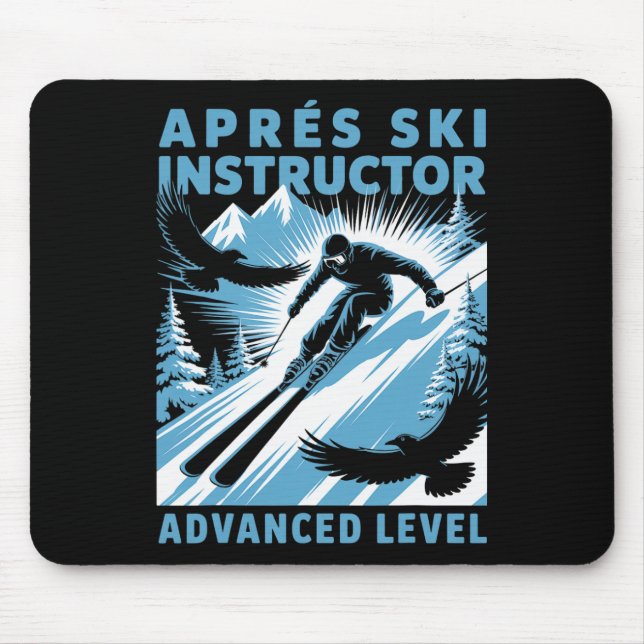 Mousepad Instrutor de Après Ski Esqui Esquiador de Neve (Frente)