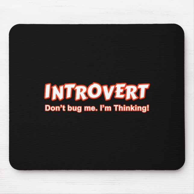Mousepad Introdução - Não me Inseto que estou pensando (Frente)