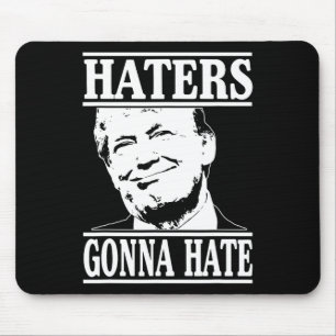 Mousepad Invejantes Engraçados Vão Odiar Donald Trump Presi