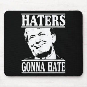 Mousepad Invejantes Engraçados Vão Odiar Donald Trump Presi