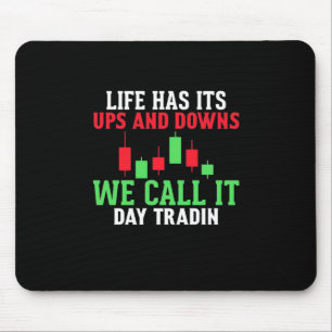 Mousepad Investidor Que Chamamos De Comércio De Dia