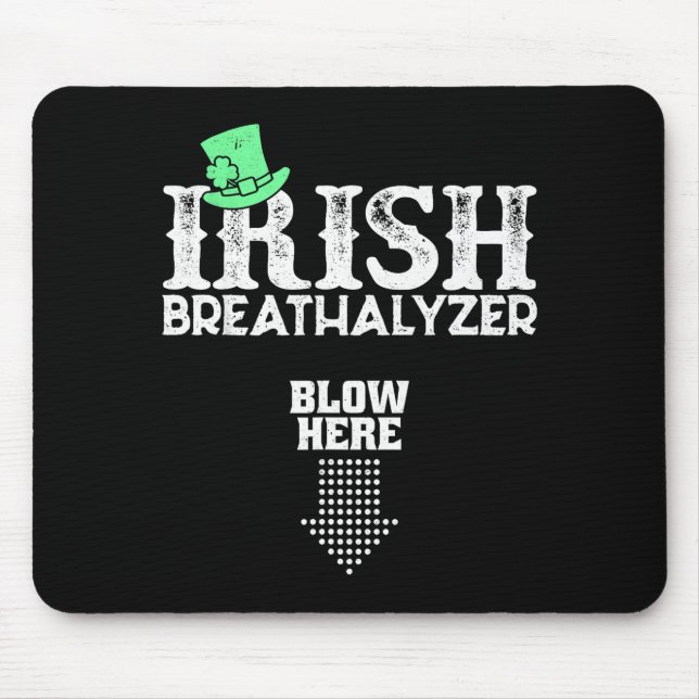 Mousepad Irish Breathalyzer Blow Here St. Patrick's Day Dri (Frente)