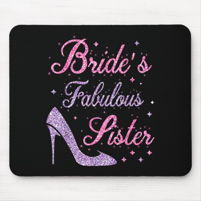 Mousepad Irmã fabulosa da noiva feliz em se casar com a mãe (Frente)