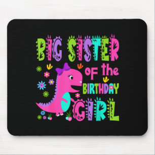Mousepad Irmã mais velha da aniversariante saurus rex