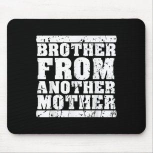Mousepad Irmão De Outra Amizade Mãe Cita Dist