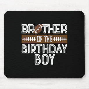 Mousepad Irmão Do primeiro aniversario De Futebol Do Aniver