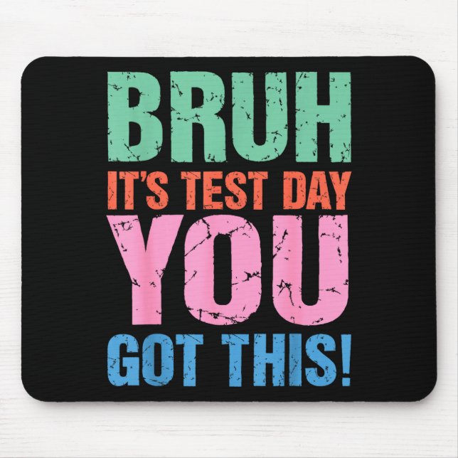 Mousepad Irmão, é dia de prova, você consegue! Para profess (Frente)
