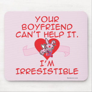 Mousepad Irresistível