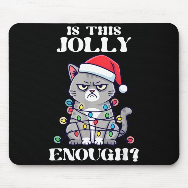 Mousepad Is This Jolly Enough Tangled Christmas Cat  (Frente)