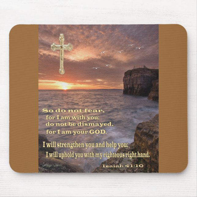 Mousepad Isaiah 41: 10 presentes cristãos (Frente)