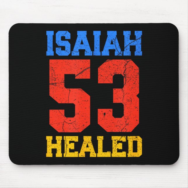 Mousepad Isaiah 53 Cristão Inspirador Curou  (Frente)