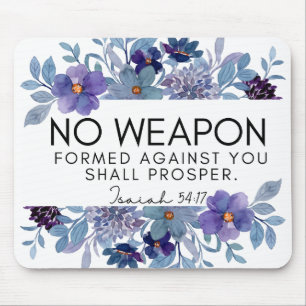 Mousepad Isaiah 54:17 Nenhuma Arma Escritura Cristã Floral