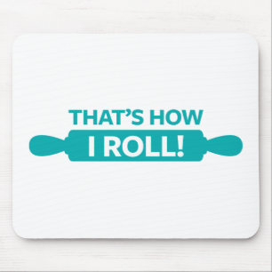 Mousepad Isso é como eu rolo