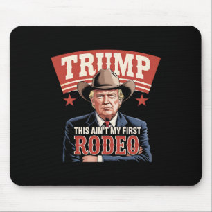 Mousepad Isso Não É Meu Primeiro Rodeio Cowboy Engraçado Tr