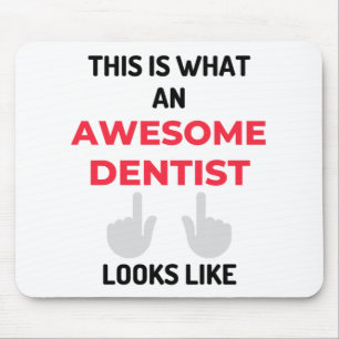 Mousepad Isto É O Que Parece Um Fantástico Dentista 2