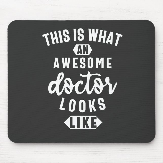 Mousepad Isto É O Que Um Médico Incrível Parece (Frente)