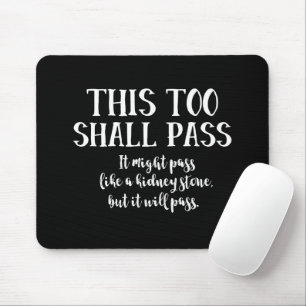 Mousepad Isto Também Deve Passar Por Um Humor Negro Positiv