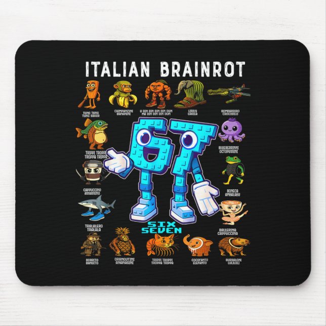 Mousepad Italian Brainrot Funny 67 Meme Birthday Decoration (Frente)