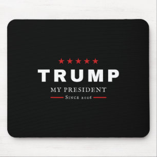 Mousepad J Trump É Meu Presidente Desde 2016 Maga Patriotic