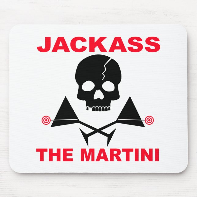 Mousepad - JACKASS, O Martini (Frente)