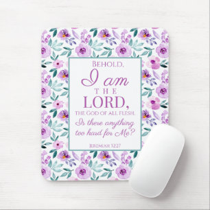 Mousepad Jeremiah 32:27 com fundo de flores roxas